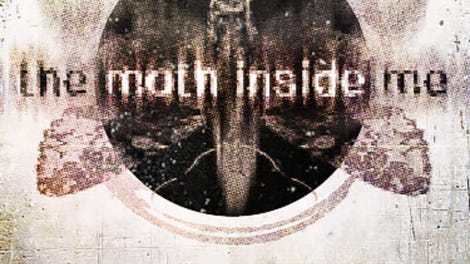 The Moth Inside Me