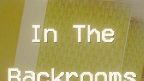 Forever In The Backrooms