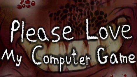 Please Love My Computer Game