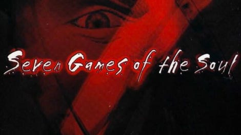 The Seven Games of the Soul