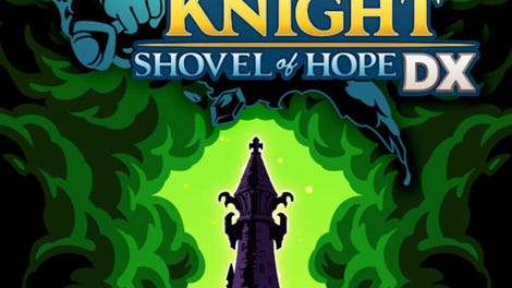 Shovel Knight: Shovel of Hope DX