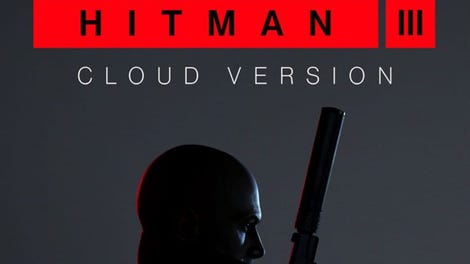 Hitman 3: Cloud Version