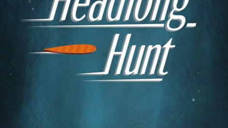 Headlong Hunt