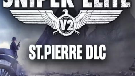 Sniper Elite V2: The St Pierre
