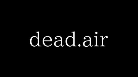 Dead.Air