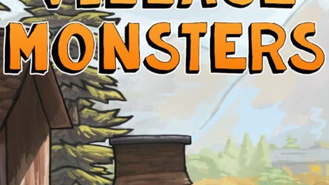 Village Monsters