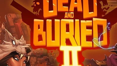 Dead and Buried II