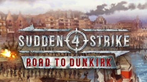 Sudden Strike 4: Road to Dunkirk