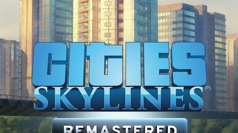 Cities: Skylines - Remastered