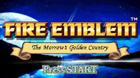 Fire Emblem: The Morrow’s Golden Country