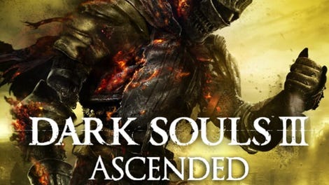 Dark Souls III: Ascended