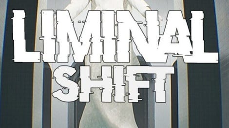 Liminal Shift