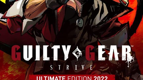 Guilty Gear: Strive - Ultimate Edition 2022 - Kotaku