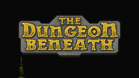 The Dungeon Beneath