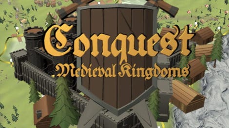 Conquest: Medieval Kingdoms