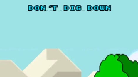 Don't Dig Down
