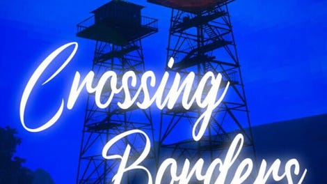 Crossing Borders