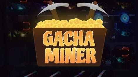 Gachaminer