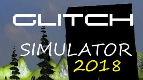Glitch Simulator 2018