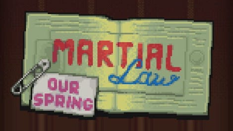 Martial Law: Our Spring