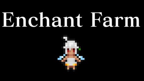 Enchant Farm