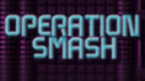Operation Smash