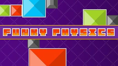 Funky Physics
