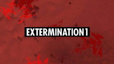 Extermination 1