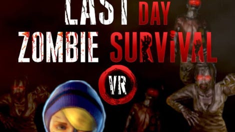 Last Day: Zombie Survival VR