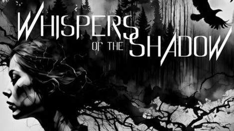 Whispers of The Shadow