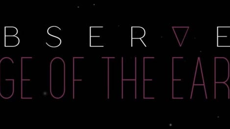 Observer Effect: Edge of the World