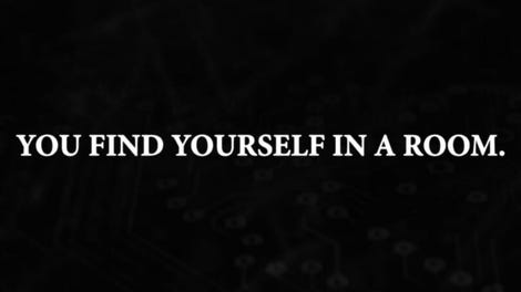 You Find Yourself in a Room