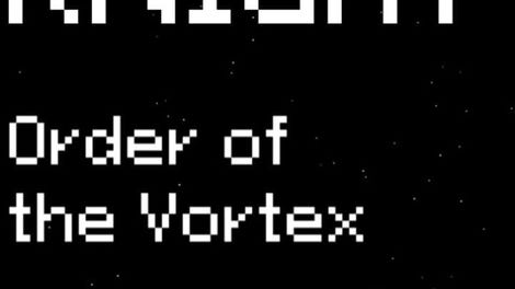 Star Knight: Order of the Vortex