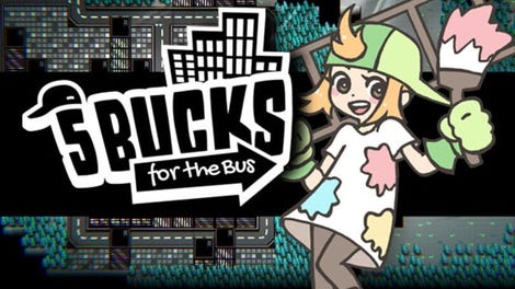 5 Bucks for the Bus