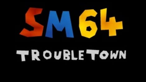 Super Mario 64: Trouble Town