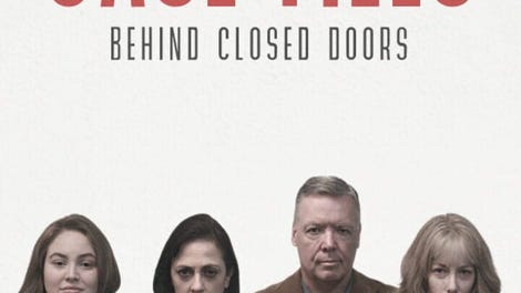 Case Files: Behind Closed Doors