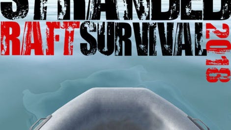 Stranded Raft Survival 2018