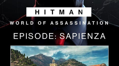 Hitman World of Assassination: Episode - Sapienza