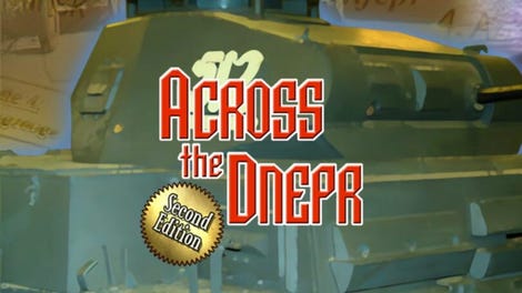Kharkov: Disaster on the Donets - Across the Dnepr: Second Edition