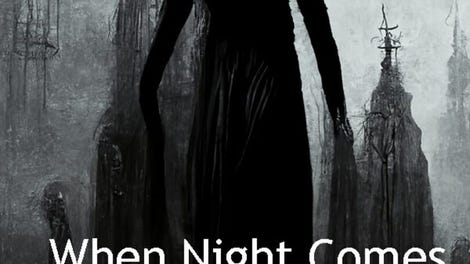 When Night Comes