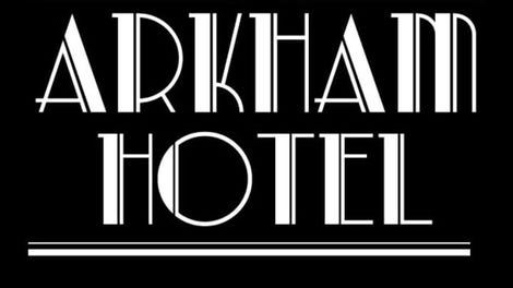 Arkham Hotel 77
