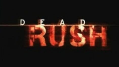 Dead Rush