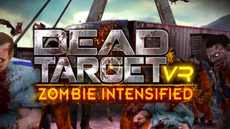 Dead Target VR: Zombie Intensified