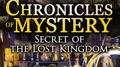 Chronicles of Mystery - Secret of the Lost Kingdom