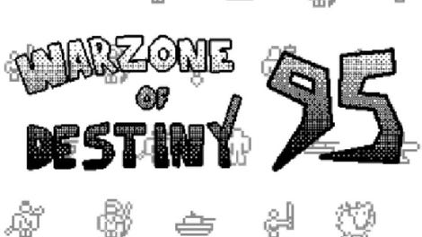 Warzone of Destiny 95