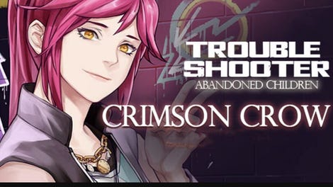 Troubleshooter: Abandoned Children - Crimson Crow