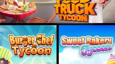 Food Truck Tycoon + Burger Chef Tycoon + Sweet Bakery Tycoon