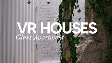 VR Houses: Glass Apartment