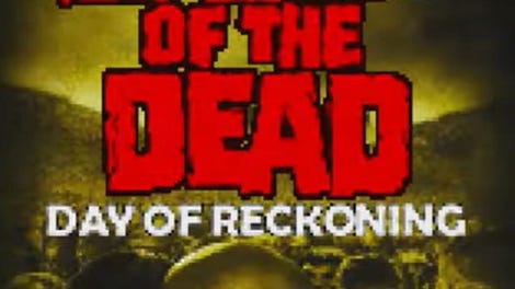 Land of the Dead: Day of Reckoning