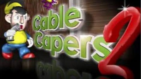 Cable Capers 2